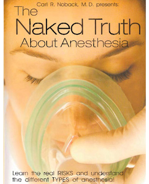 The Naked Truth About Anesthesia